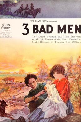 3 Bad Men (1926) poster