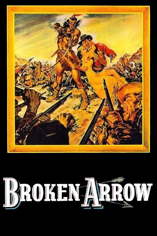 Broken Arrow (1950) poster