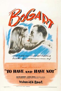To Have and Have Not (1944) poster