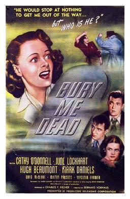 Bury Me Dead (1947) poster