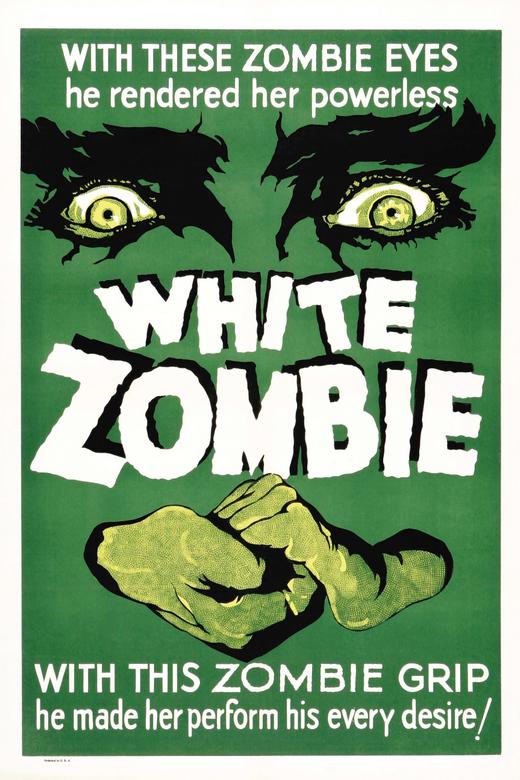 White Zombie (1932) poster