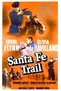 Santa Fe Trail (1940) poster